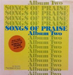 Download The Word Of God - Songs Of Praise Album Two