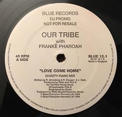 Download Our Tribe - Love Come Home