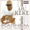 last ned album Lil Keke Da Don - Platinum In Da Ghetto