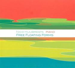 Download Nico Huijbregts - Free Floating Forms