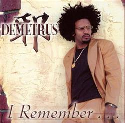 Download Demetrus - I Remember