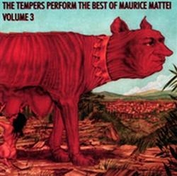 Download tempers - The Tempers Perform The Best Of Maurice Mattei Volume 3