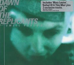 Download Dawn Of The Replicants - I Smell Voodoo EP