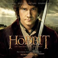 Download Howard Shore - The Hobbit An Unexpected Journey Original Motion Picture Soundtrack