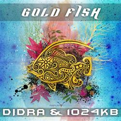 Download Didra & 1024kb - Gold Fish