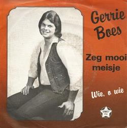 Download Gerrie Boes - Zeg Mooi Meisje