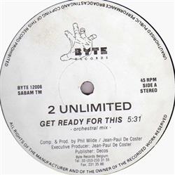 Download 2 Unlimited - Get Ready For This