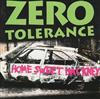 Zero Tolerance - Home Sweet Hackney