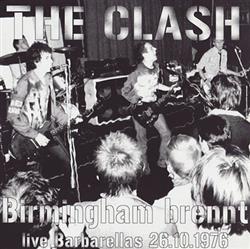 Download The Clash - Birmingham Brennt Live Barbarellas 26101976