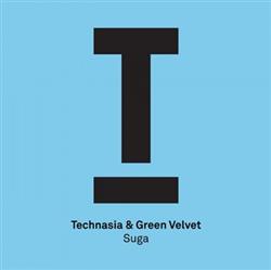 Download Technasia & Green Velvet - Suga