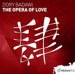 Download Dory Badawi - The Opera Of Love