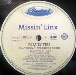 Download Missin' Linx - Family Ties What It Is