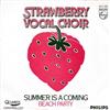 lyssna på nätet Strawberry Vocal Choir - Summer Is A Coming