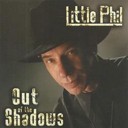 Download Little Phil - Out Of The Shadows