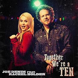 Download Joe Denim - Together Were A Ten