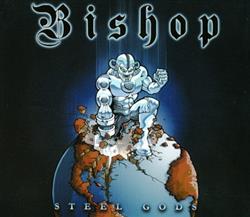 Download Bishop - Steel Gods