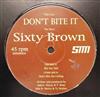 baixar álbum Sixty Brown - Dont Bite It