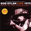écouter en ligne Bob Dylan - Live 1975 Night Of The Hurricane 1