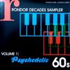 lytte på nettet Various - Rondor Decades Sampler Volume 1 Psychedelic 60s