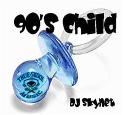 Download DJ Skynet - 90s Child