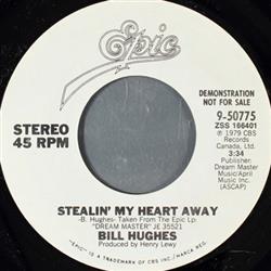 Download Bill Hughes - Stealin My Heart Away