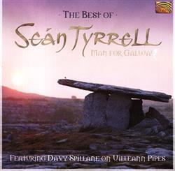 Download Seán Tyrrell Featuring Davy Spillane - The Best Of Seán Tyrrell