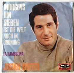 Download Jochen Breiter - Morgens Um Sieben Ist Die Welt Noch In Ordnung La Bambolina