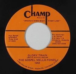 Download The Gospel MelloTones - Glory Train