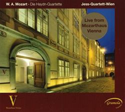 Download W A Mozart JessQuartettWien - Die Haydn Quartette