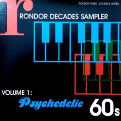 Download Various - Rondor Decades Sampler Volume 1 Psychedelic 60s