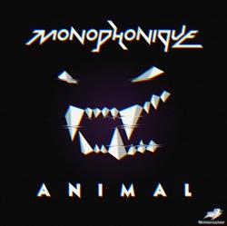 Download Monophonique - Animal