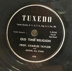 Download Prof Charles Taylor And Gospel All Stars - Old Time Religion I Woke Up This Morning