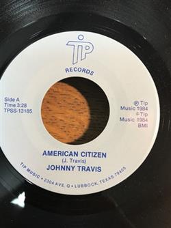 Download Johnny Travis - American Citizen