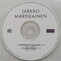 Download Jarkko Martikainen - Huominen On Kaukana Tyhjän Päällä