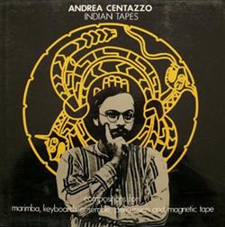 Download Andrea Centazzo - Indian Tapes