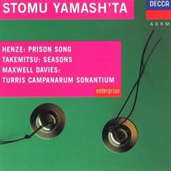 Download Stomu Yamash'ta Henze Takemitsu Maxwell Davies - Prison Song Seasons Turris Campanarum Sonantium