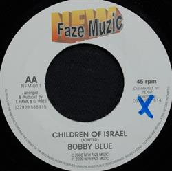 Download Bobby Blue A Majah & Nuwau - Children Of Israel Closer To You