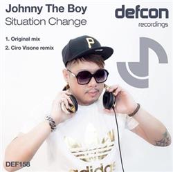 Download Johnny The Boy - Situation Change