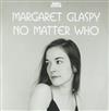 lyssna på nätet Margaret Glaspy - No Matter Who
