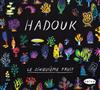 ascolta in linea Hadouk - Le Cinquième Fruit
