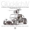 Album herunterladen Various - Glücklich IV A Collection Of Brazilian Flavours From The Past And The Present