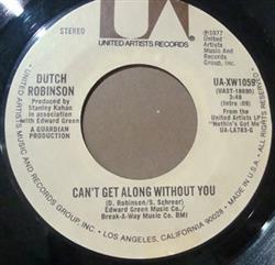 Download Dutch Robinson - Cant Get Along Without You