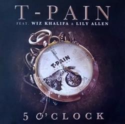 Download TPain Ft Lily Allen & Wiz Khalifa - 5 OClock