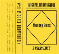 Download Michael Brownstein - Monkey Blues