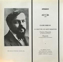 Download Claude Debussy, Orchestre National De L'ORTF, Marius Constant, Guy Deplus - Le Martyre De Saint Sebastien