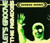 télécharger l'album George Morel - Lets Groove The Remixes