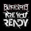 last ned album Black Stone - Are You Ready