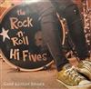 lyssna på nätet The Rock 'n' Roll Hi Fives - Gold Glitter Shoes