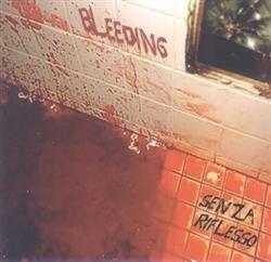 Download Bleeding - Senza Riflesso