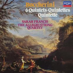 Download Boccherini, Sarah Francis, Allegri String Quartet - 6 Quintets Quintettes Quintette